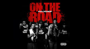 FullyChop - On The Road