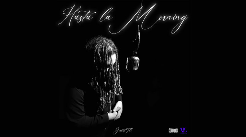 GorditoFlo - Hasta La Morning