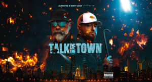 JamWayne & Dusty Leigh - Talk of the Town
