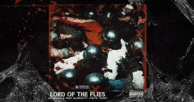 Jay Royale, Raf Almighty & Pete Twist - Lord Of The Flies
