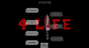 Jit4 Stan - 4 Life
