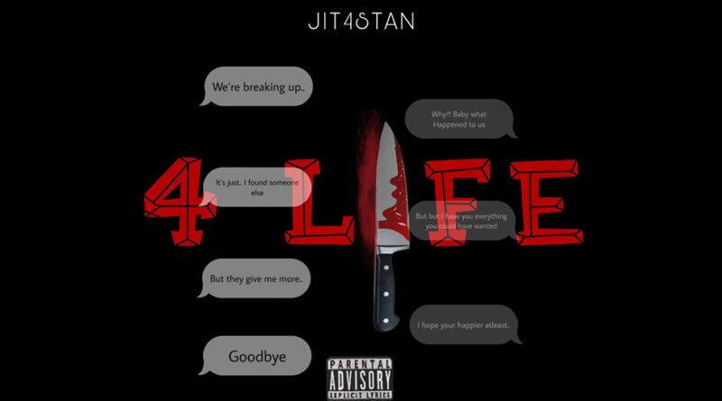 Jit4 Stan - 4 Life