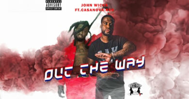 John Wicks - Out The Way
