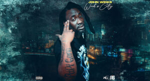 John Wicks - Wick's City