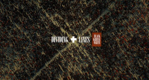Joshua Kriese, Dee Black & Joe Write - Dividing Lines