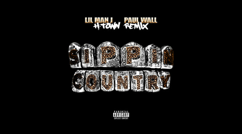 Lil Man J & Paul Wall - Sippin Country (H-Town Remix)