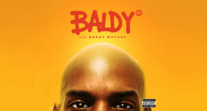 Lil Ronny MothaF - BALDY 2