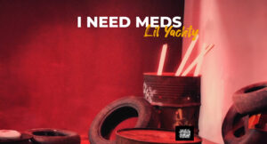 Lil Yachty - i need meds
