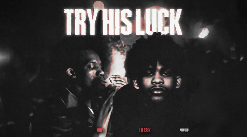 Mup6 - Try His Luck
