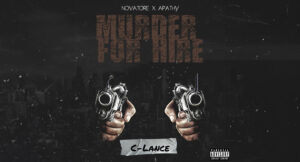 Novatore, Apathy & C-Lance - Murder For Hire
