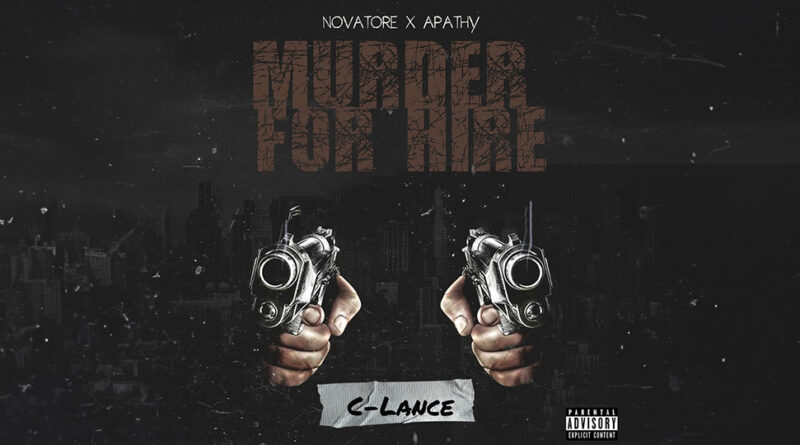 Novatore, Apathy & C-Lance - Murder For Hire