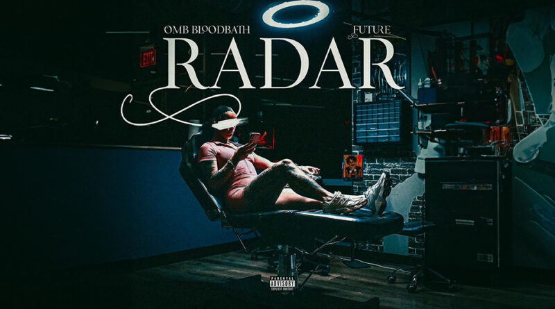 OMB Bloodbath - Radar