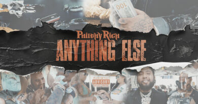 Philthy Rich - Anything Else