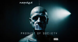 Ramses - Product Of Society