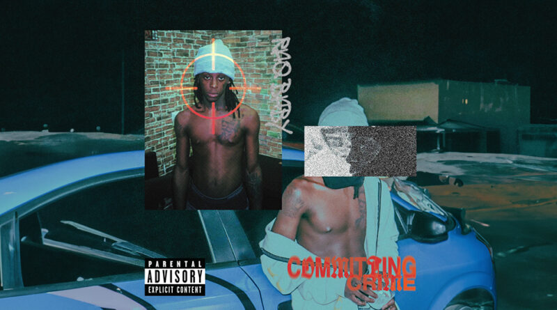 Raq Baby - Committing Crime