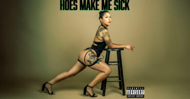 Reverie - HOES MAKE ME SICK