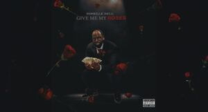 Roselle Dell - Give Me My Roses