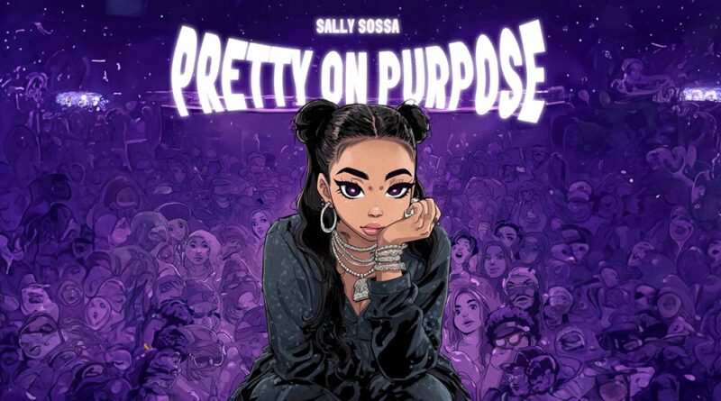 Sally Sossa - Pretty on Purpose