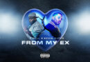 T Rell - From My Ex