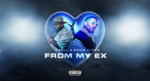 T Rell - From My Ex