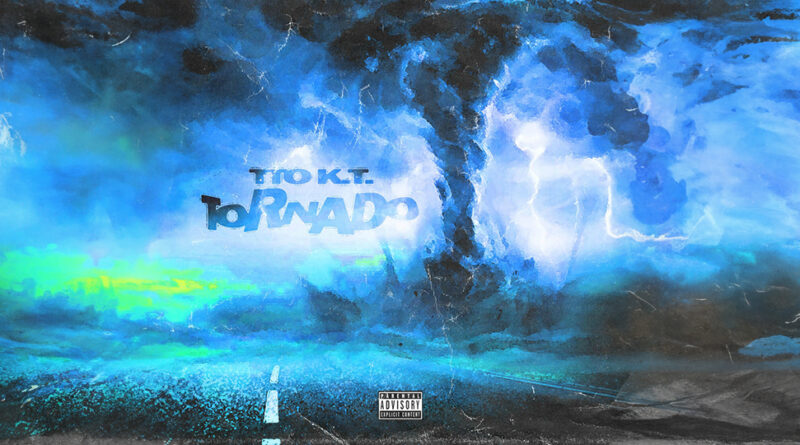TTO K.T. - Tornado