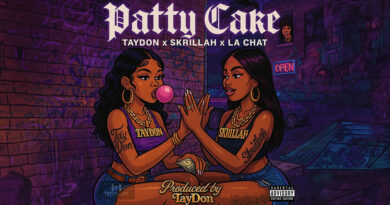 Taydon, La Chat & Skrillah - Patty Cake