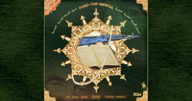 Tragedy Khadafi & DJ Supa Dave - Fund-The-Mental