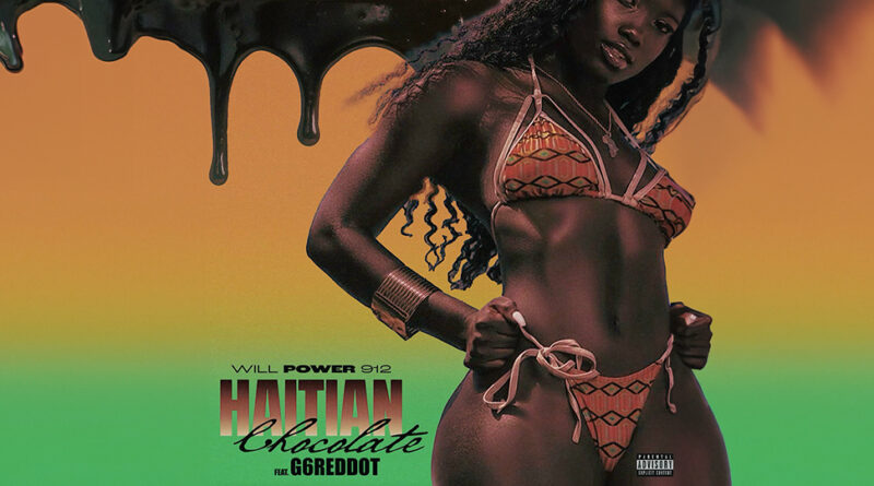Will Power 912 - Haitian Chocolate