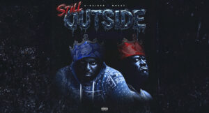 X-Raided & Mozzy - Still Outside
