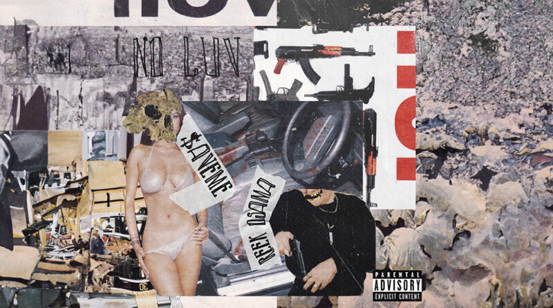 $aveme & Reek Osama - No Luv