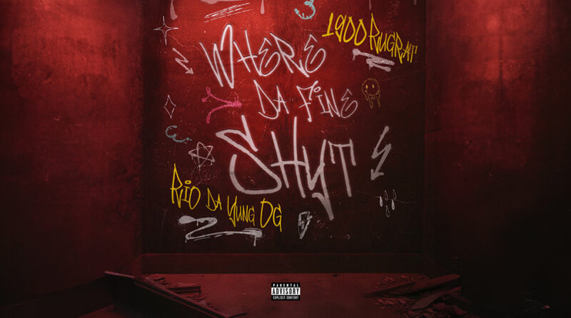 1900Rugrat - Where Da Fine Shyt