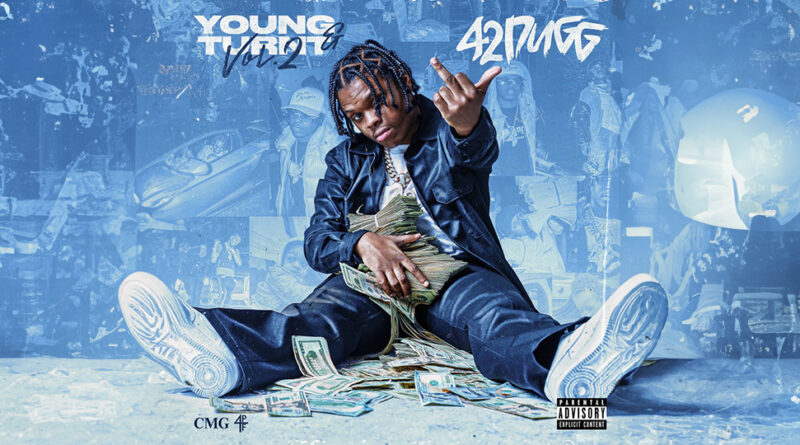 42 Dugg - Young & Turnt 2