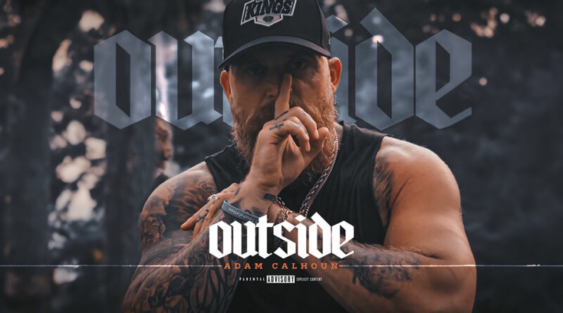 Adam Calhoun - Outside