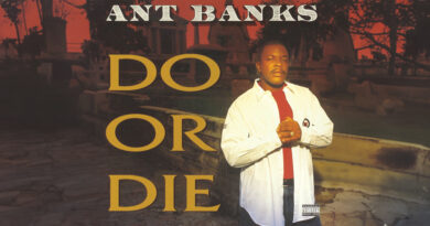 Ant Banks - Do Or Die