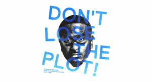 Ben Reilly - Don't Lose The Plot!