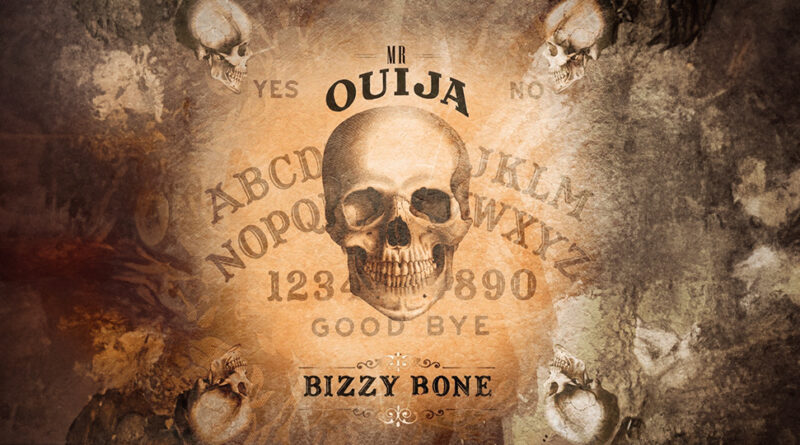 Bizzy Bone - Mr. Ouija