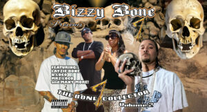 Bizzy Bone - The Bone Collector, Vol. 2