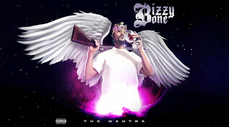Bizzy Bone - The Mantra