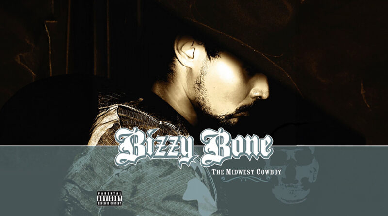 Bizzy Bone - The Midwest Cowboy (Collector's Edition)
