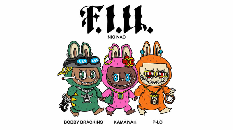 Bobby Brackins, Nic Nac & P-LO - F.I.U.