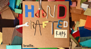 Braille - Handcrafted Raps