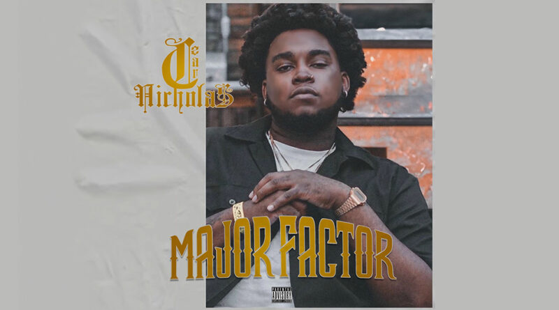 CZARnicholas - Major Factor