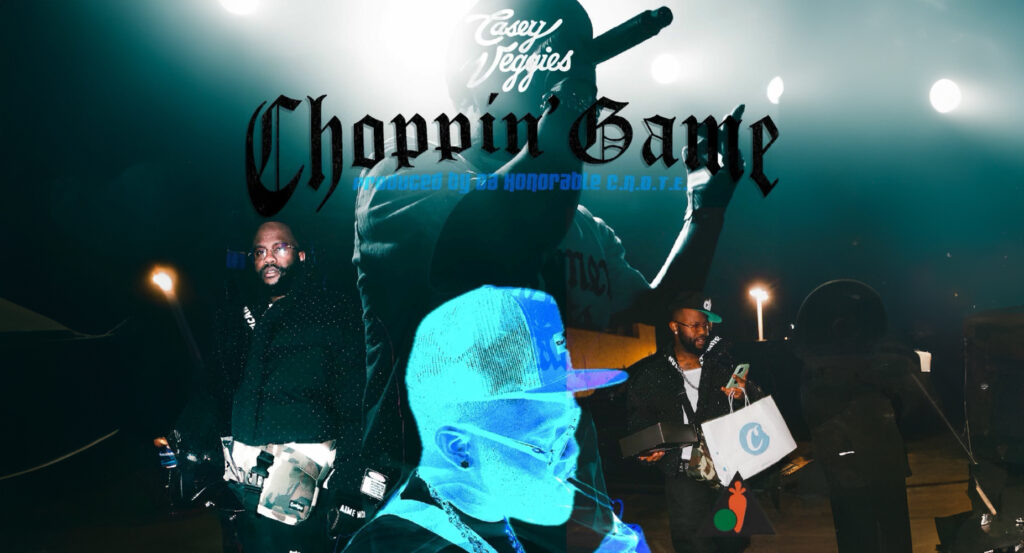 Casey Veggies - Choppin' Game