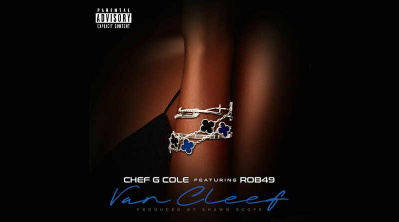 Chef G Cole & Shawn Scope - Van Cleef