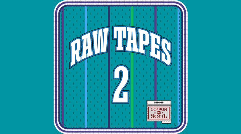 Cookin Soul - RAW TAPES vol. 2