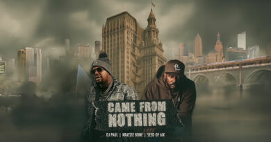 DJ Paul, Krayzie Bone & Seed of 6ix - Came From Nothing