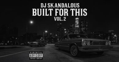 DJ Skandalous - Built For This, Vol. 2