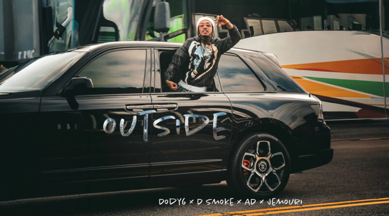 DODY6 & AD - Outside