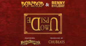 DOPE D.O.D., Benny Holiday - Upside Down