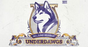 DZ & JuneOnnaBeat - UnderDawgs